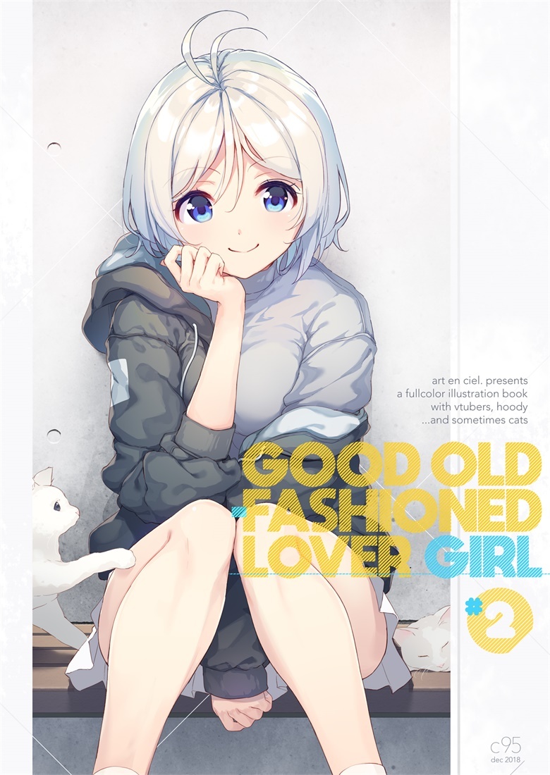 (C95) [art en ciel. (にじはしそら)] GOOD OLD-FASHIONED LOVER GIRL #2 (バーチャルYouTuber)