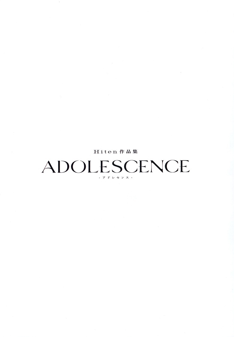 ADOLESCENCE -アドレセンス- Hiten 作品集